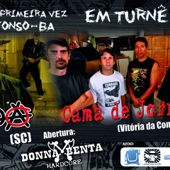 16/03 (Quarta Feira) Horda Punk(SC) & Cama de Jornal(Vitória da Conquista) em Paulo Afonso/BA