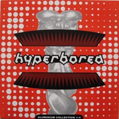 Hyperborea - Eraczek (Return To Reality Mix)