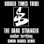 Artwork for Boogie Times Tribe - The Dark Stranger (Another Terrifying Simon Harris 2013 Future Jungle Remix)