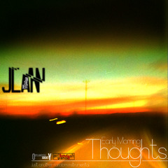 Early Morning Thoughts.