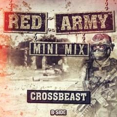Red Army Mini-Mix by Crossbeast