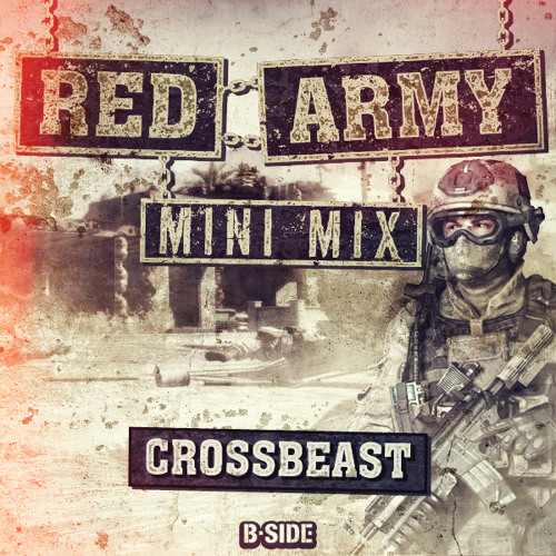 Red Army Mini-Mix by Crossbeast
