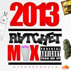 2013 Ratchet Mix