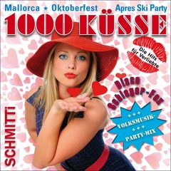 Sommerhit 1000 Tausend  Küsse Kisses Party Schlager, Schlagerfox, Discofox, Love-Hit