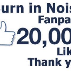 20.000 Likes Burn in Noise Live set