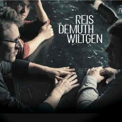 Reis Demuth Wiltgen - Mirage