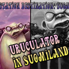 Uruculator - Freakstation Destination -Suomiland (mp3 demo)
