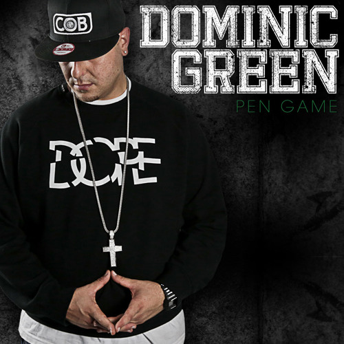 Dominic Green - Pen Game (Prod.DownTown Music)