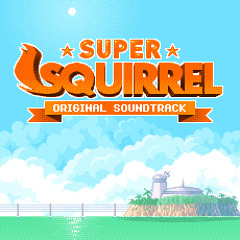 Super Squirrel And The Robobirds OST // Level 02