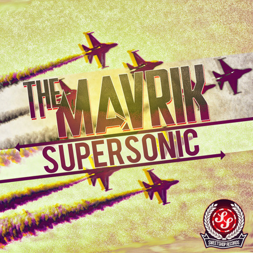 The Mavrik-Supersonic (Original Mix)-Out now on Sweet Shop Records!