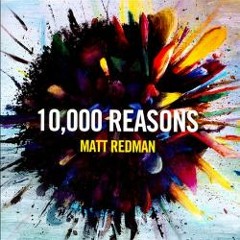 Matt Redman - 10000 Reasons (Aeovaltore Remix)