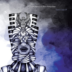 Robin Kampschoer & Tommy Kornuijt - Cosmic Laws