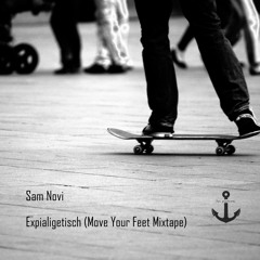 Hubenstocker - Expialigetisch (Move Your Feet Mixtape)