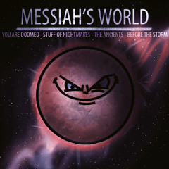 3. Messiah - The Ancients