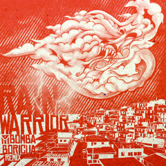 Rain Warrior (Bomba Boricua Remix) Feat. At Eez