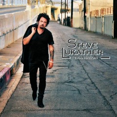 Steve Lukather - Right the Wrong (from 'Transition,' 2013)