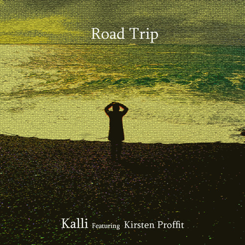 Kalli - "Road Trip" feat. Kirsten Proffit