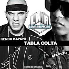 Kendo Kaponi Ft Secreto - Mi Tabla Colta ~(Musica Piola & Nueva)~