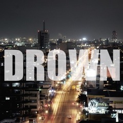 Drown [Free Download]