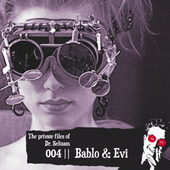 The Private Files of Dr. Seltsam 004 || Bablo and Evi "Pupi Ljubav" ||