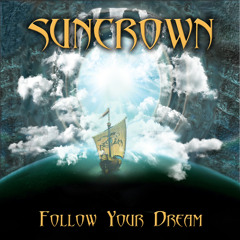 Suncrown - "Follow your Dream" - Sample