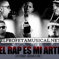 Black Point Ft. Lapiz Conciente, El Fother, Joa & Eyn Rap - El Rap Es Mi Arte  ELPROFETAMUSICAL.