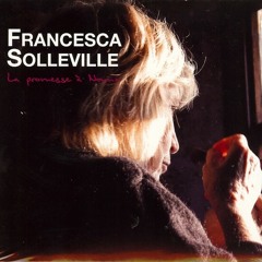 Sous Vos Pieds - Francesca Solleville & Les Hurlements D'Léo