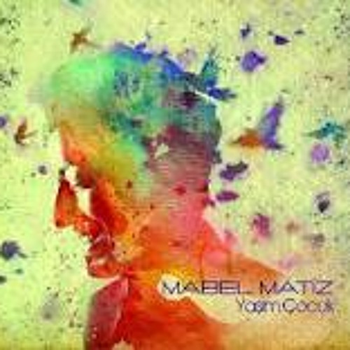 Mabel Matiz - Aşk Yok Olmaktır