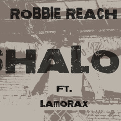 Robbie Reach- Shalom (ft. Lamorax) (@RobbieReach @BrandonLamorax @XFRLIFE)