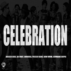 JD ft. Jagged Edge, Dondria, Bow Wow, Da Brat & Fresco Kane - Celebration Remix