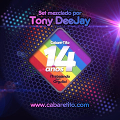 Set Mezclado por Tony DeeJay