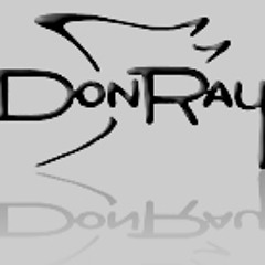 Don Ray   Got To Have Loving