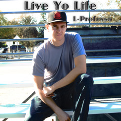 Live Yo Life