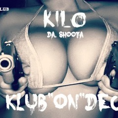 Kilo - Klub On Deck