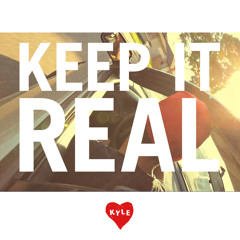 KYLE - Keep It Real (prod. Carnage)