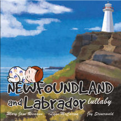 Newfoundland and Labrador Lullaby