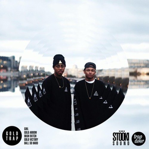 Stooki Sound - GOLD TRAP EP MIX