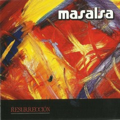 MASALSA- El bravo