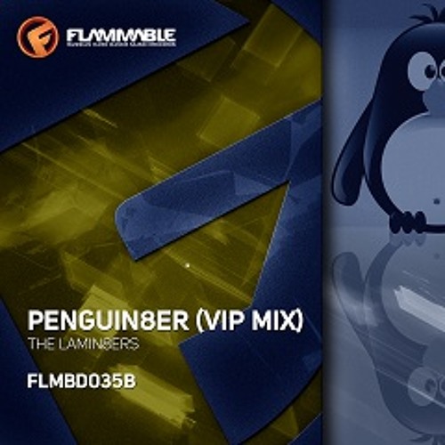 The Lamin8ers - Penguin8er VIP Mix
