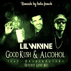 Lil Wayne Feat Future & Drake - Love me (Good Kush and- Alcohol) instrumental (lodafrench remix)