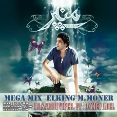 MeGa MiX  ElKinG M.MoNeR
