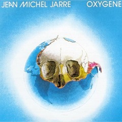 jean michel jarre-Oxygene(Jerome Klark REMIX)