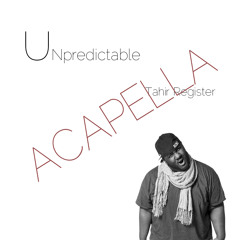 Unpredictable AcaPella - Cover