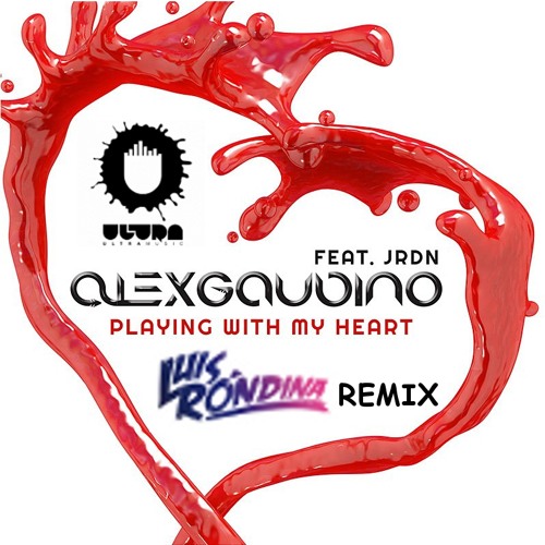Alex Gaudino feat. JRDN - Playing With My Heart (Luis Rondina remix) [Ultra Music]