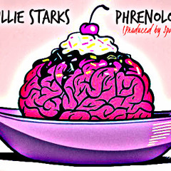 Willie Starks - Phrenology (prod. Space Gang)