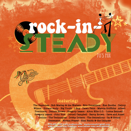 Yaadcore - Rock-in-Steady 1970's