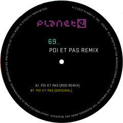 69 - Poi Et Pas (ROD Remix) SOUNDCLOUD EDIT