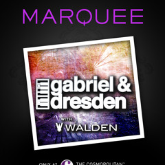 Gabriel & Dresden The Drop 50 Set Recorded Live at Marquee Las Vegas 01-04-13
