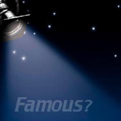 Famous (Outro)
