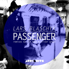 Lars Blaschyk - PASSENGER (singed) @ AudioBite Rec. OUT NOW 30.4.13 on Beatport